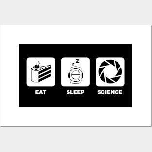 Eat, Sleep, Science Posters and Art